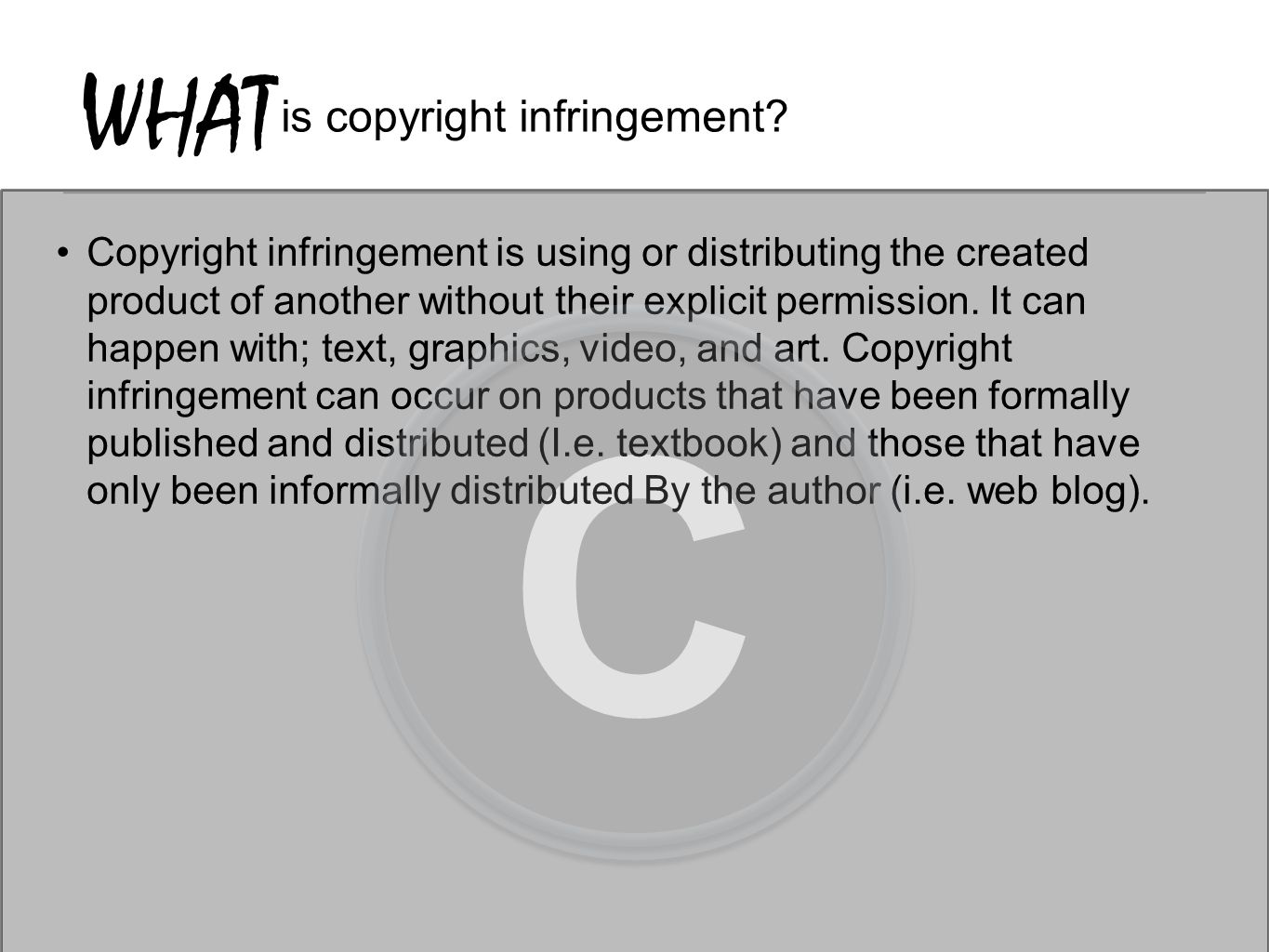 Copyright cheap infringement meaning